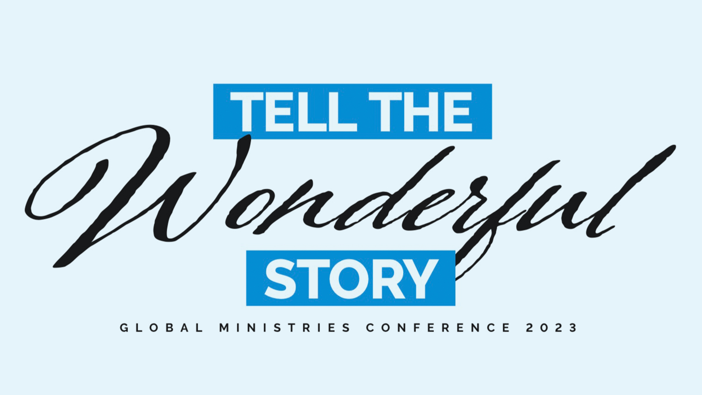 Global Ministry Conference Missions