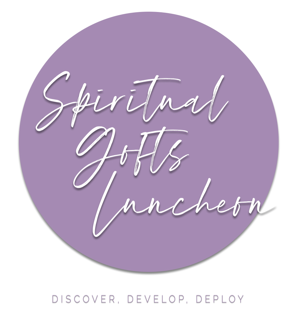 Spiritual Gifts Luncheons - Women of the Covenant